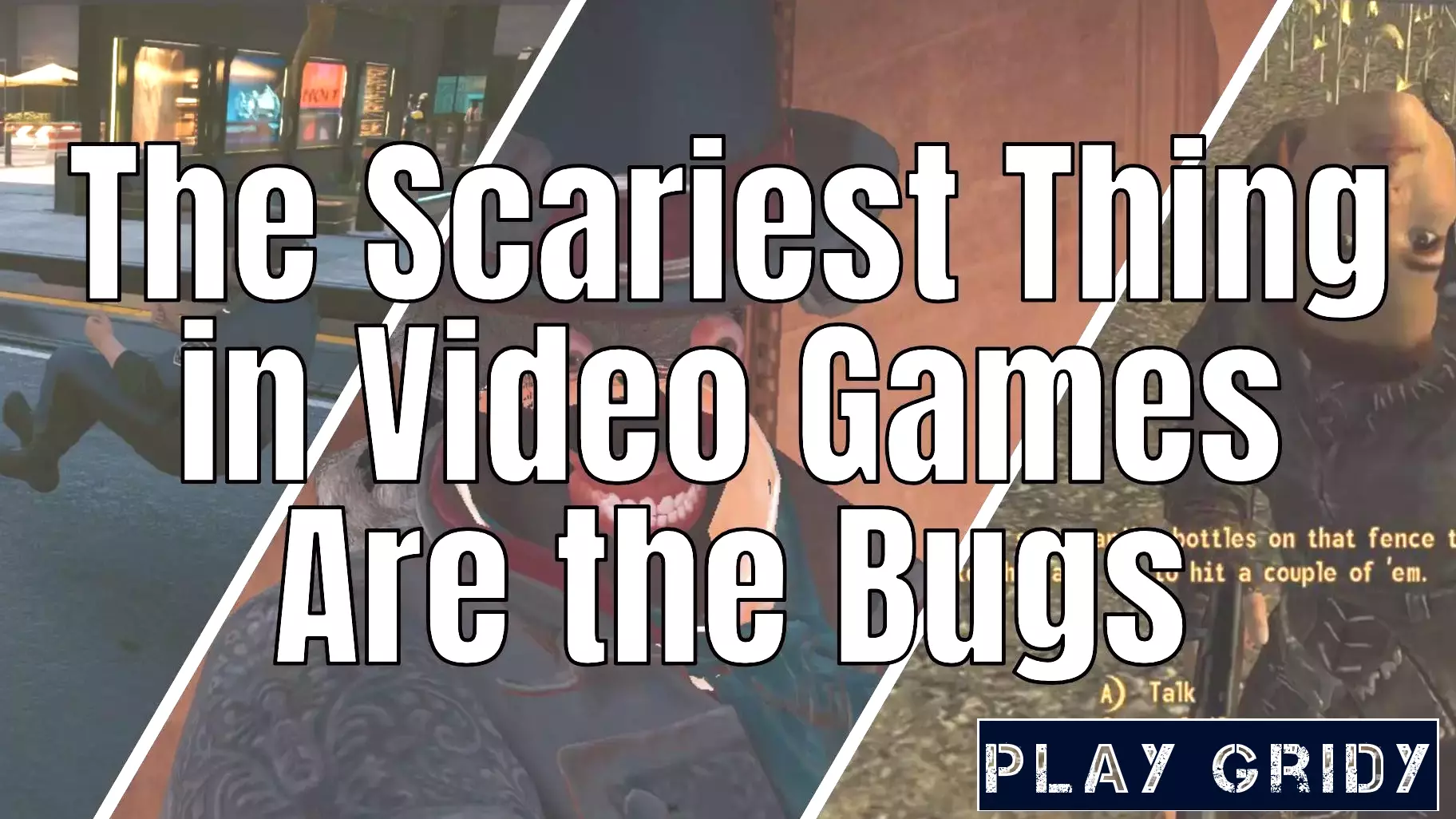 The Real Frights in Video Games: Glitches and Bugs